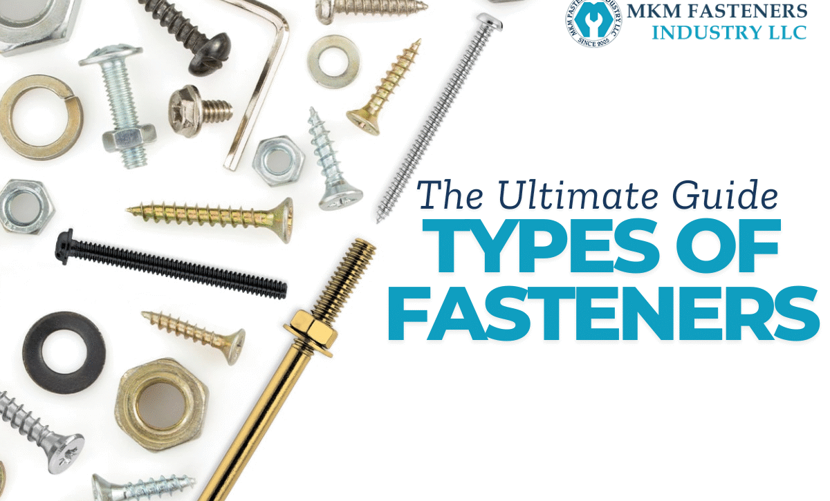 Types of Fasteners
